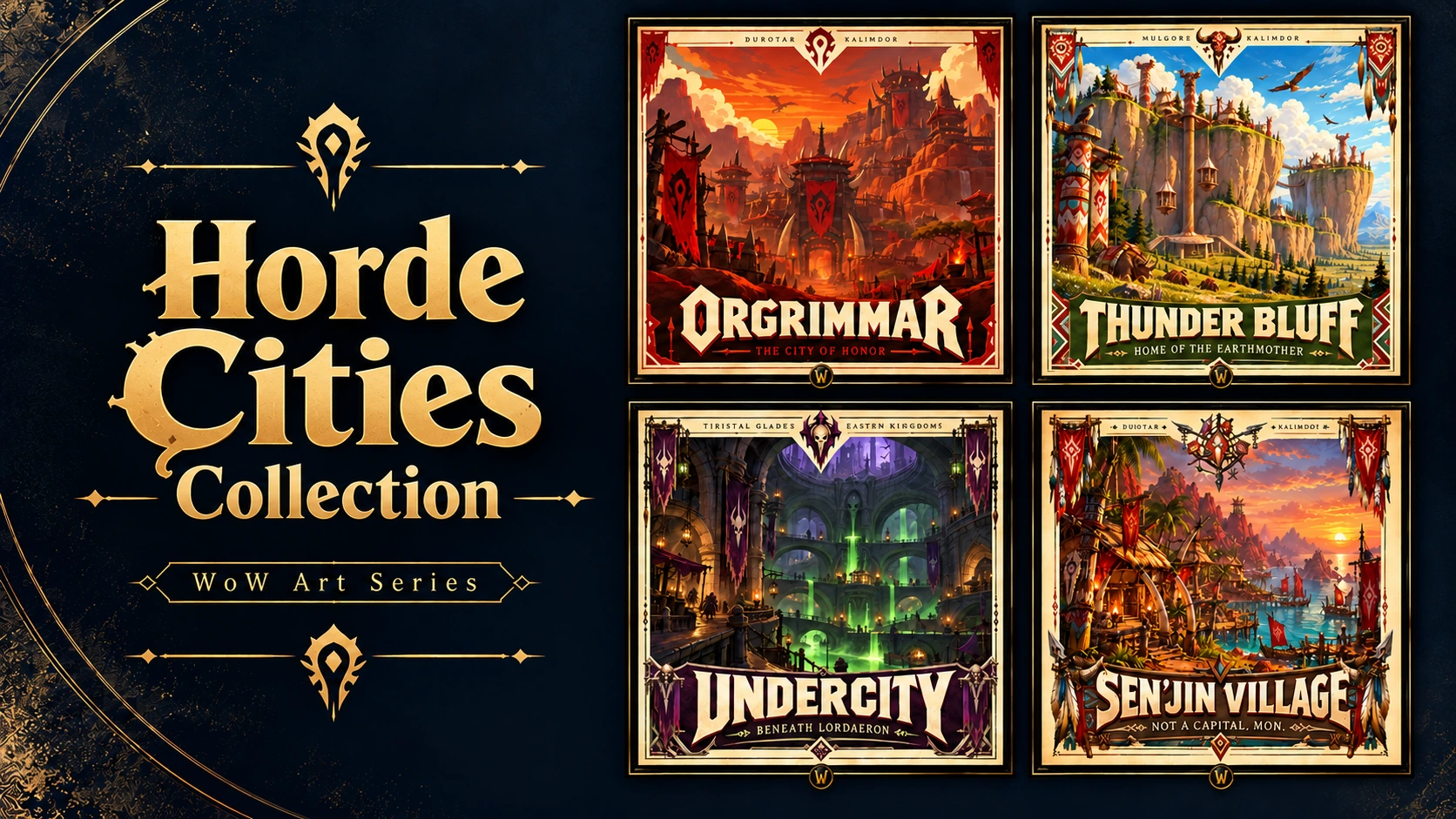 Horde Cities Collection—four posters and a WoW-inspired frame